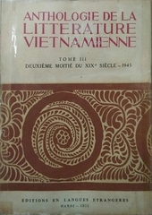 Anthologie De La Litterature Vietnamienne Tome III