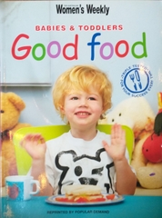 Babies And Toddlers Good Food