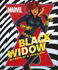 Black Widow Secrets of a Super-Spy