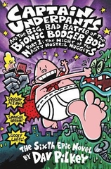 Captain Underpants and the Big Bad Battle of the Bionic Booger Boy