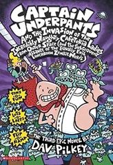 Captain Underpants And The Invasion Of The Incredibly Naughty Cafeteria Ladies From Outer Space