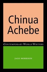 Chinua Achebe Contemporary World writers