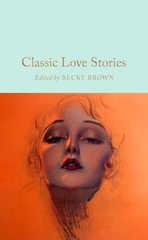 Classic Love Stories Classic Love Stories