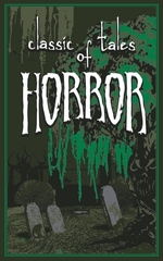 Classic Tales Of Horror Classic Tales Of Horror