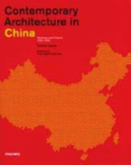 Contemporary Architecture in China