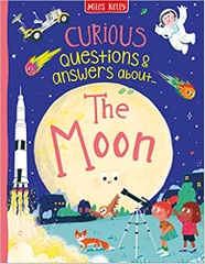 Curious Questions & Answers about the Moon Curious Questions & Answers about the Moon