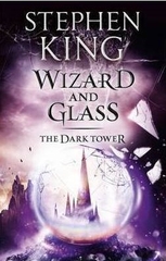 The Dark Tower 4 Wizard And Glass