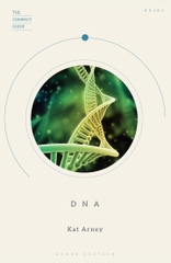 DNA: The Compact Guide