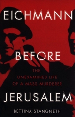 Eichmann Before Jerusalem Eichmann Before Jerusalem