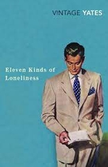 Eleven Kinds of Loneliness Eleven Kinds of Loneliness