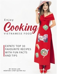 Enjoy Cooking Vietnamese Food