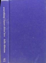 Everything I Know about Love