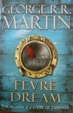 Fevre Dream Fevre Dream