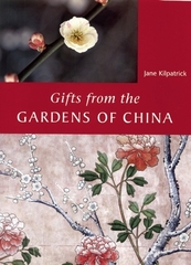 Gifts from the Gardens of China Gifts from the Gardens of China
