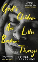 God's Children are Little Broken Things God's Children are Little Broken Things