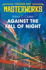 Golden Age Masterworks Against the Fall of Night