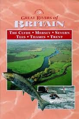Great Rivers of Britain Great Rivers of Britain