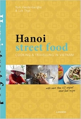 Hanoi Street Food Cooking And Travelling In Vietnam