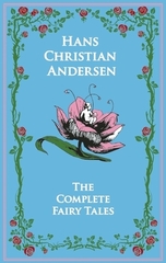 Hans Christian Andersen's Complete Fairy Tales