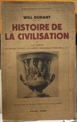 Histoire De La Civilisation IV - La Grece - Le Monde Egeen - La Grece Archaique Histoire De La Civilisation IV - La Grece - Le Monde Egeen - La Grece Archaique
