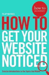 How To Get Your Website Noticed