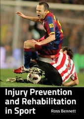 Injury Prevention and Rehabilitation in Sport Injury Prevention and Rehabilitation in Sport