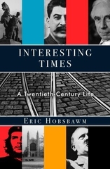 Interesting Times A Twentieth Century Life