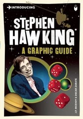 Introducing Stephen Hawking A Graphic Guide