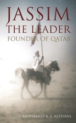 Jassim The Leader Founder Of Qatar