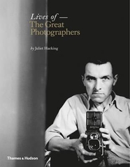 Lives of the Great Photographers Lives of the Great Photographers