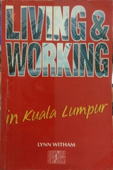 Living And Working In Kuala Lumpur