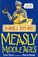 Horrible Histories Measly Middle Ages