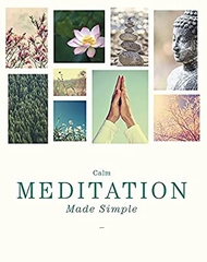 Calm Meditation Made Simple