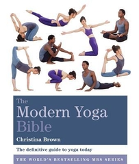 Modern Yoga Bible