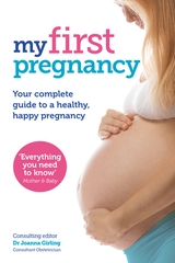 My First Pregnancy My First Pregnancy