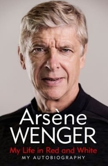 My Life in Red and White My Autobiography My Life in Red and White My Autobiography