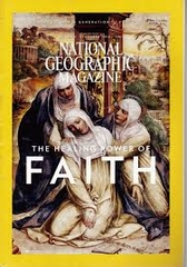 National Geographic the Healing Power of Faith National Geographic the Healing Power of Faith