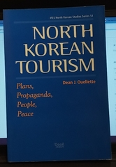 North Korean Tourism Plans Propaganda People Peace
