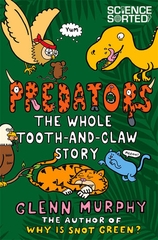 Predators The Whole Tooth And Claw Story