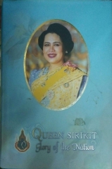Queen Sirikit Glory Of The Nation
