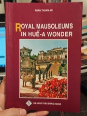 Royal Mousoleums in Hue A Wonder