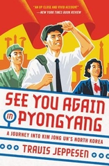 See You Again In Pyongyang