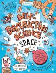 Self-Destructing Science Space