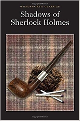 Shadows Of Sherlock Holmes Shadows Of Sherlock Holmes
