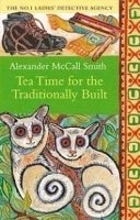 Tea Time for the Traditionally Built Tea Time for the Traditionally Built