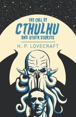 The Call of Cthulhu and Other Stories The Call of Cthulhu and Other Stories