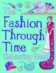 the Fashion Through Time Colouring Book