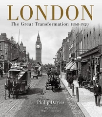 London The Great Transformation 1860-1920