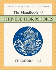 The Handbook Of Chinese Horoscopes