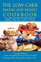 The Low-Carb Baking And Dessert Cookbook